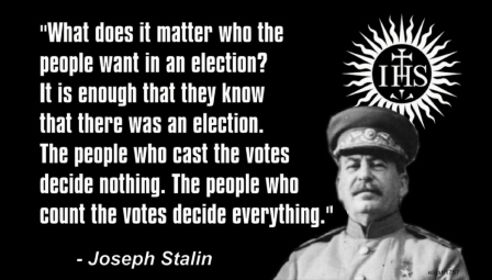 Joseph Stalin - Elections quote